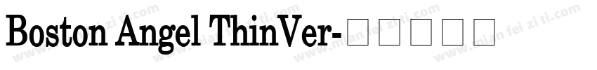 Boston Angel ThinVer字体转换